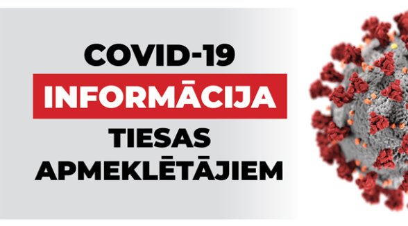 Vadlīnijas Augstākās tiesas darba organizācijā Covid-19 izplatības ierobežošanai