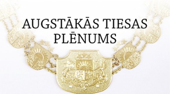 Augstākās tiesas plēnums konstatē būtiskus trūkumus e-lietas ieviešanā un lemj par pasākumiem lietu dalībnieku interešu aizsardzībai