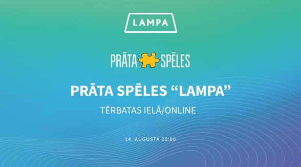 LAMPAS Prāta spēlēm jautājumus sagatavojusi arī Augstākā tiesa