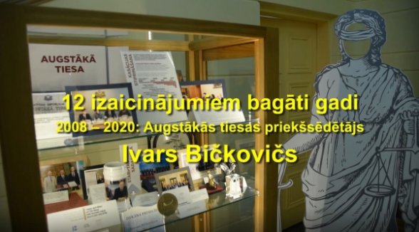 Ivars Bickovics speaks about his time in the position of the Chief Justice of the Supreme Court. 12 challenging years