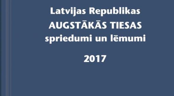 Visas tiesas saņems Augstākās tiesas nolēmumu krājumu
