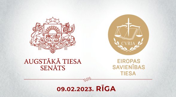 Augstāko tiesu apmeklēs Eiropas Savienības Tiesas delegācija